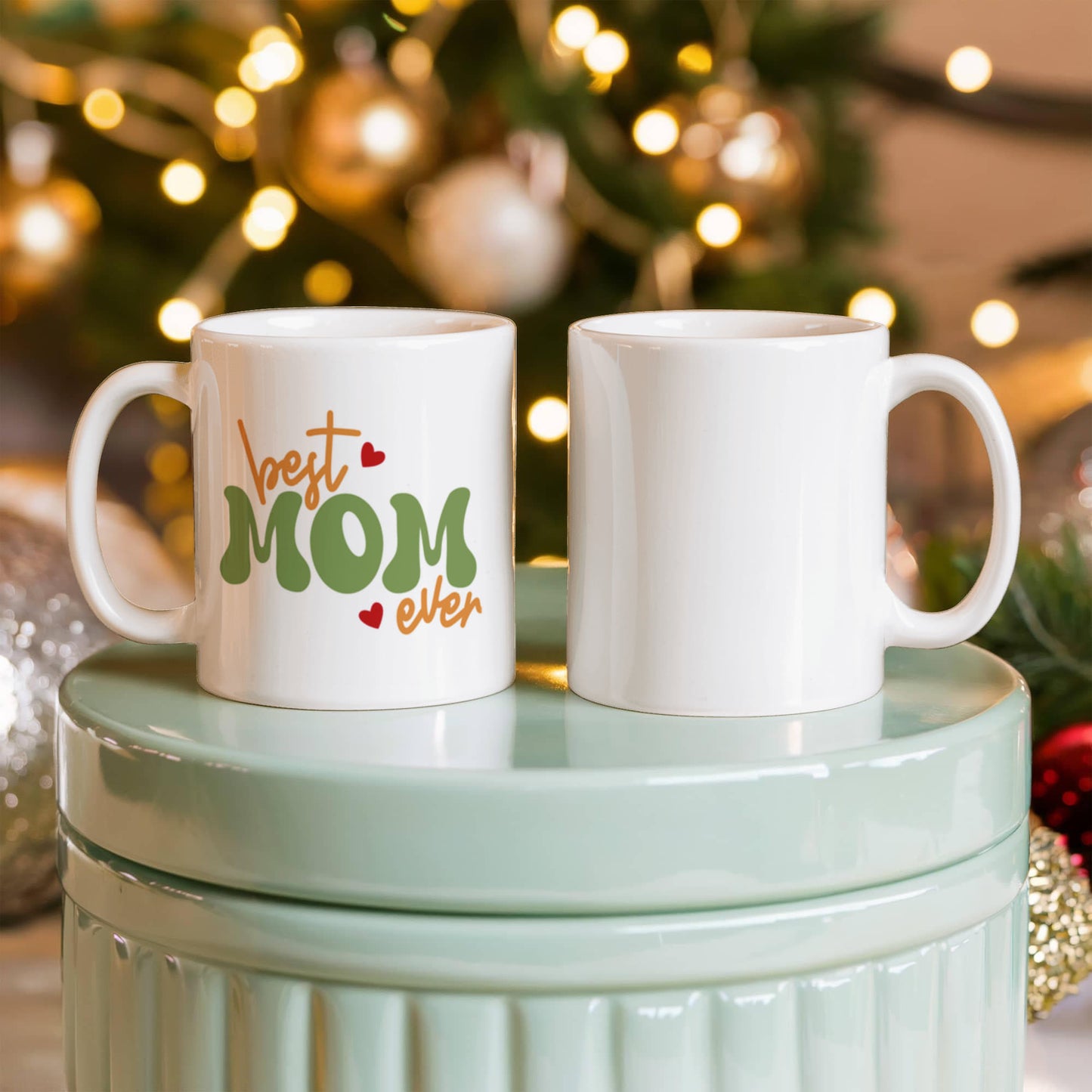 Best Mom Ever - 15 oz. Mug