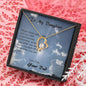 Forever Love Necklace, When Times Get Rough, Gift from Dad, Dad Daughter Gift, Gift to Daughter - Gifts 4 Your Season