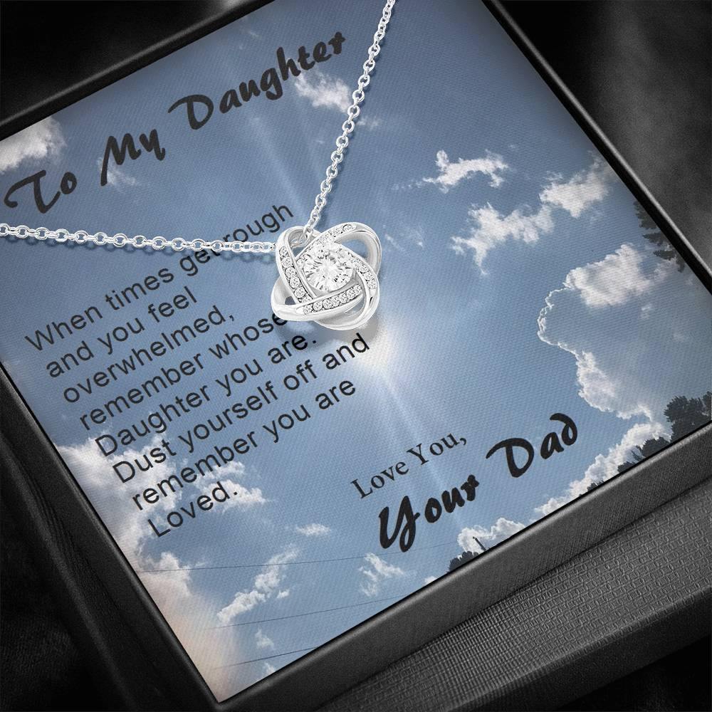 To Daughter, When Times Get Rough Love Knot Necklace, Daughter Love Knot Gift from Dad, Dad Daughter Gift, Gift to Daughter - Gifts 4 Your Season