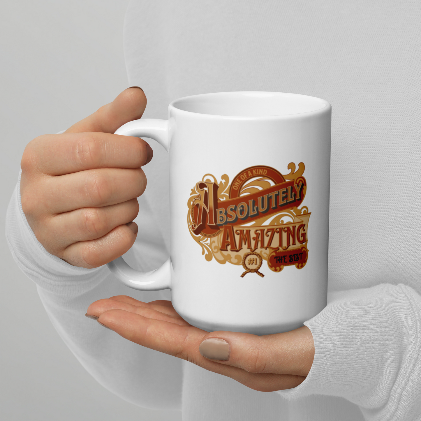 Absolutely Amazing Glossy White Mug, For Mom, Dad, Grandmom, Boss, Brother, Sister