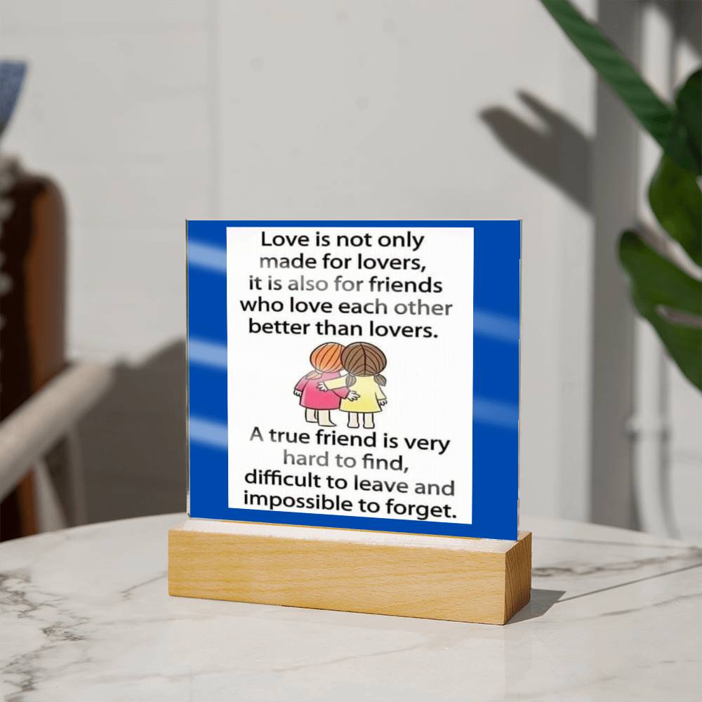 Friends Affirmation Acrylic Plaque, Custom Message