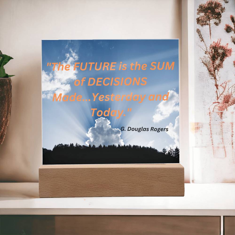 The Future Affirmation Acrylic Plaque, Custom Message