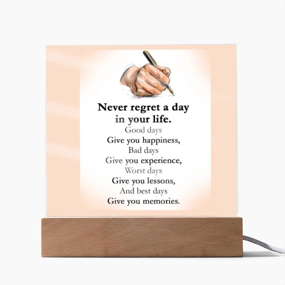 Never Regret Affirmation Acrylic Plaque, For Soulmate, For Girlfriend, For Wife, Son, Daughter, Birthday, Valentine's Day, Anniversary, Custom Message