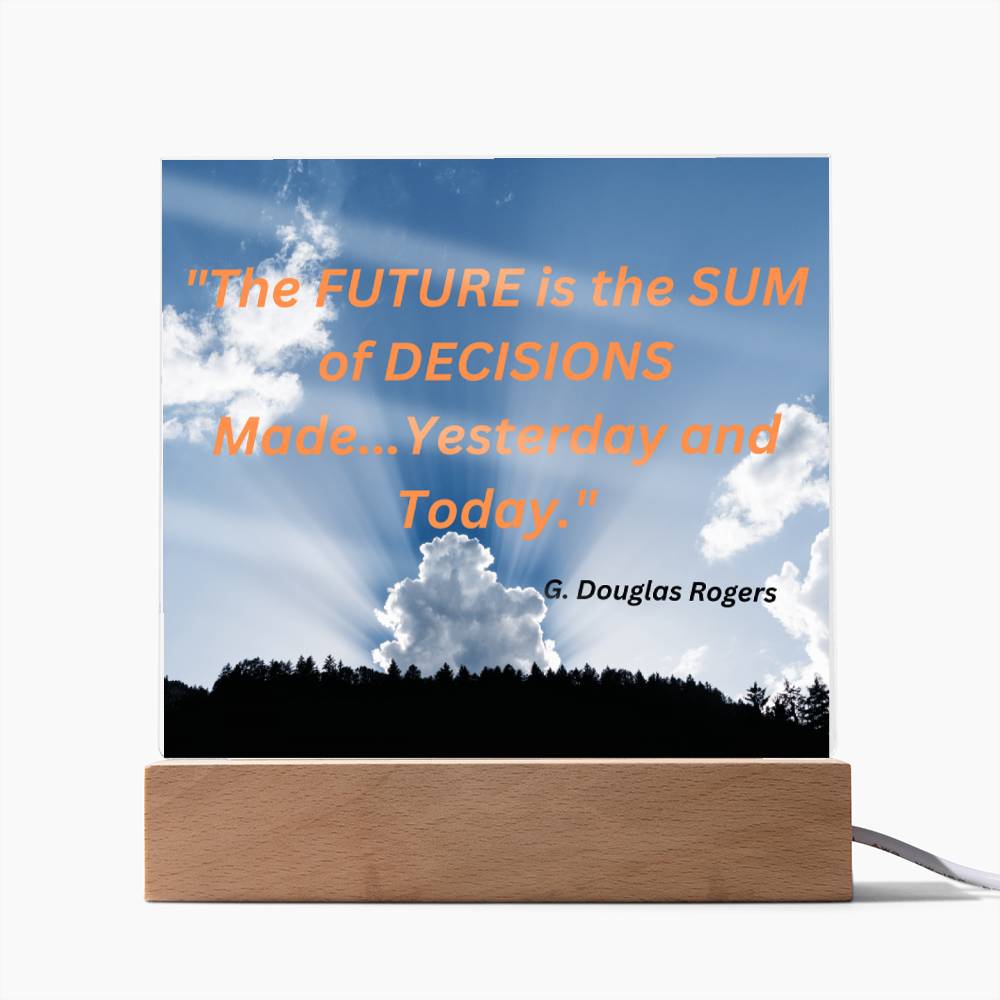 The Future Affirmation Acrylic Plaque, Custom Message