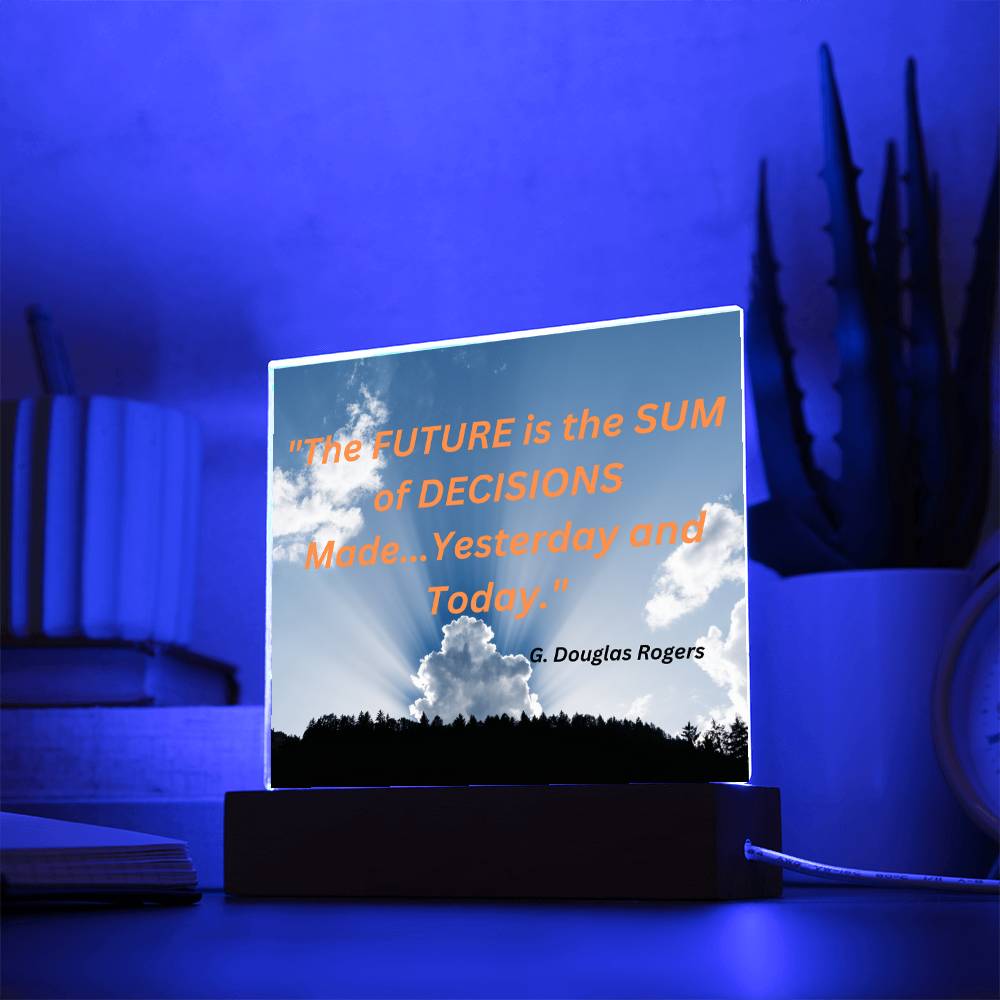The Future Affirmation Acrylic Plaque, Custom Message