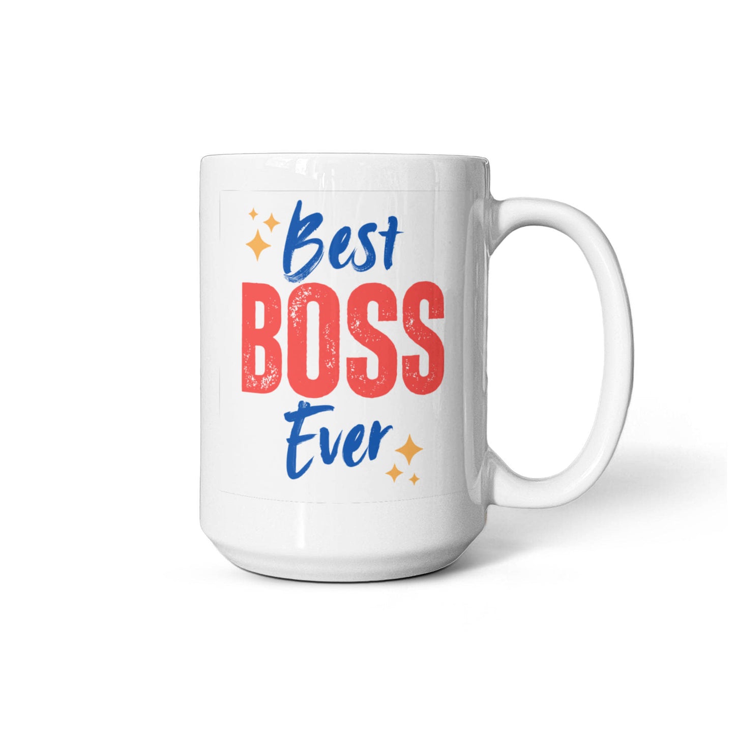 Best Boss Ever - 15 oz. Mug