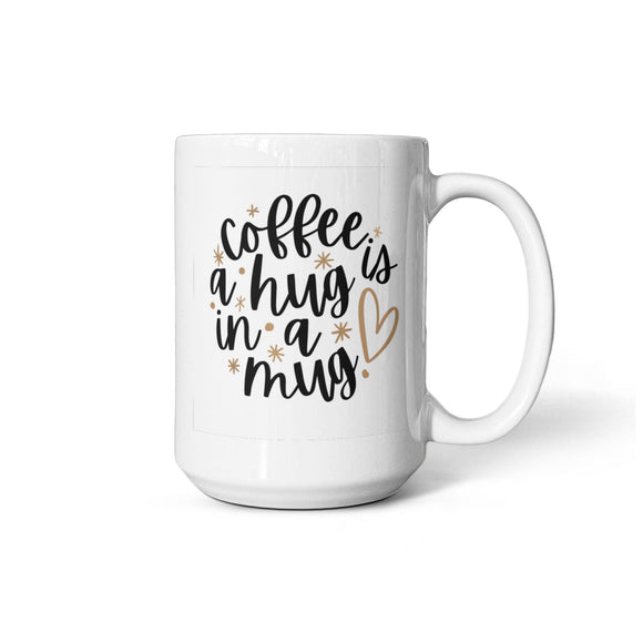 Coffee is a hug