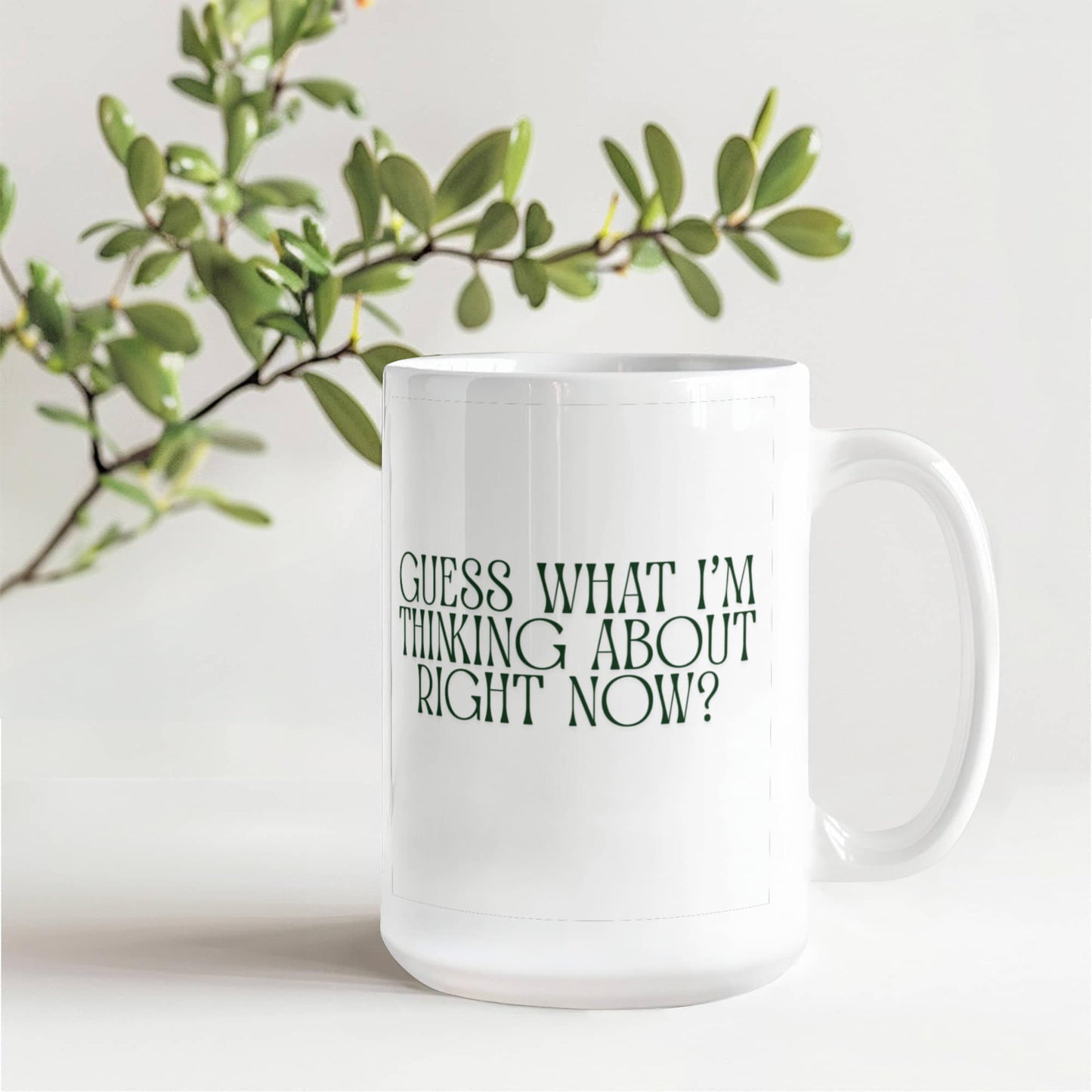 Guess What? - 15 oz. Mug