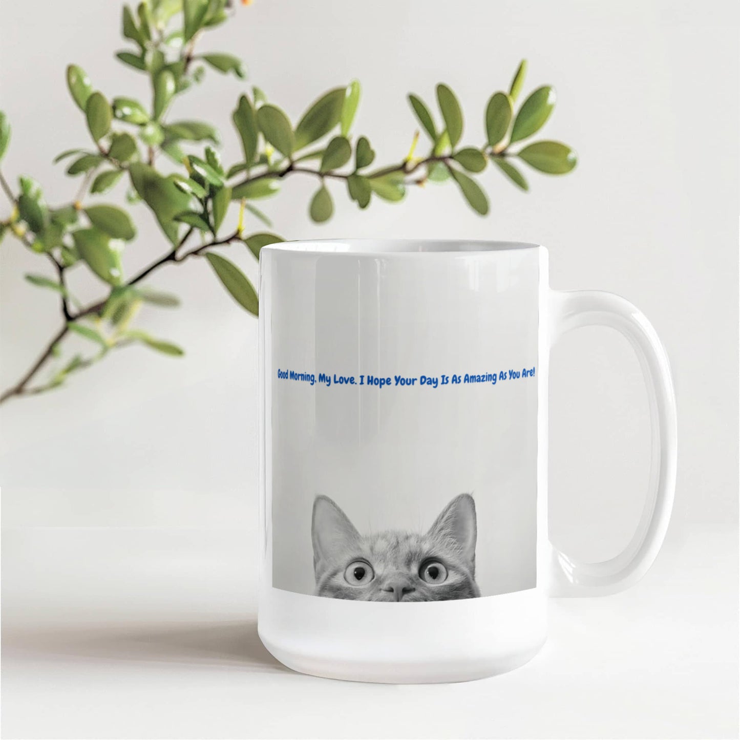 Good Morning, My Love! - Cat Lover - 15 Oz. Mug