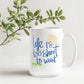 Life Is Too Short To Wait