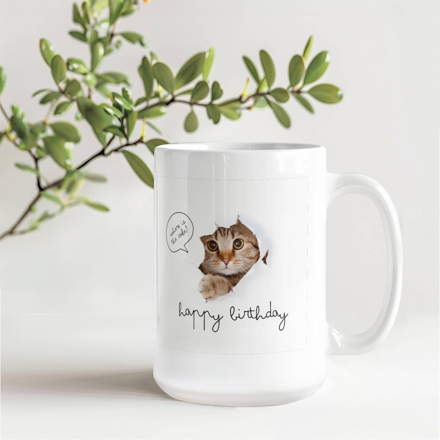 Happy Birthday - Where is The Cake? - 15 Oz. Mug