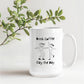 Slay the Day - 15 oz. Mug