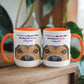 Good Morning, My Love - Dog Lover - 15 Oz. Mug
