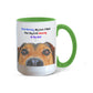 Good Morning, My Love - Dog Lover - 15 Oz. Mug