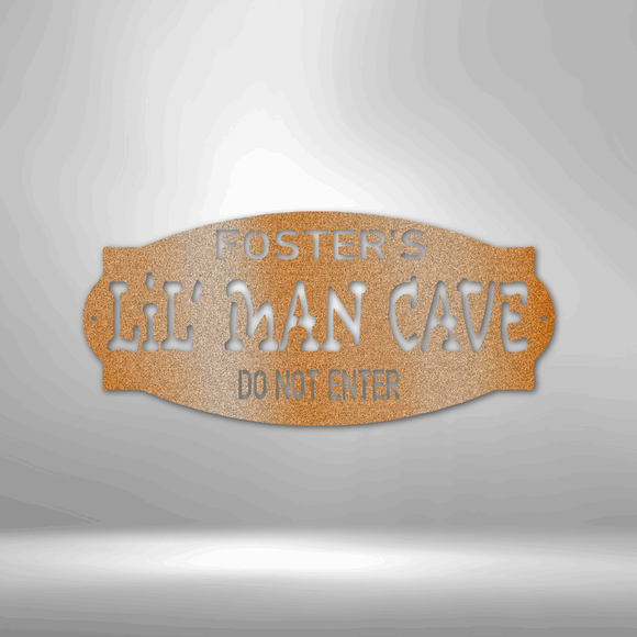 Personalized Lil Man Cave - Steel Sign